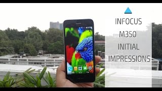 Infocus M350 review (initial impressions), hands on