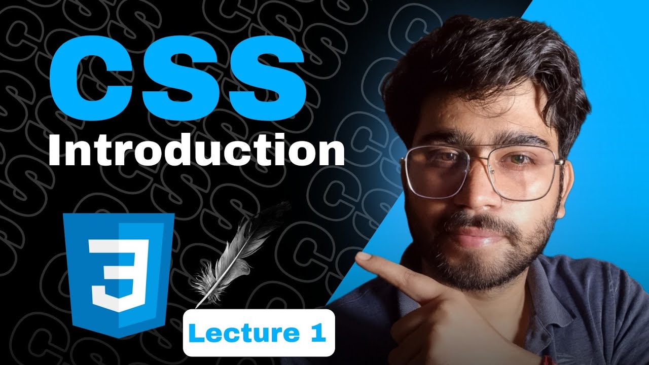 Introduction To Css Css Tutorial For Beginners Lecture 1 Hindi