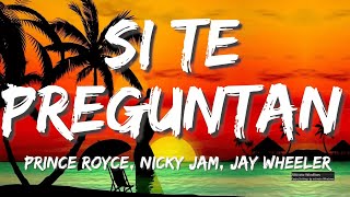 Prince Royce, Nicky Jam, Jay Wheeler - Si Te Preguntan... (Letra/Lyrics)  - ( Mix) Tiktok hits
