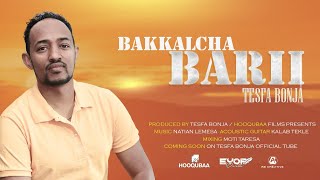 TESFA BONJA/ BAKKALCHA BARII November 15, 2023