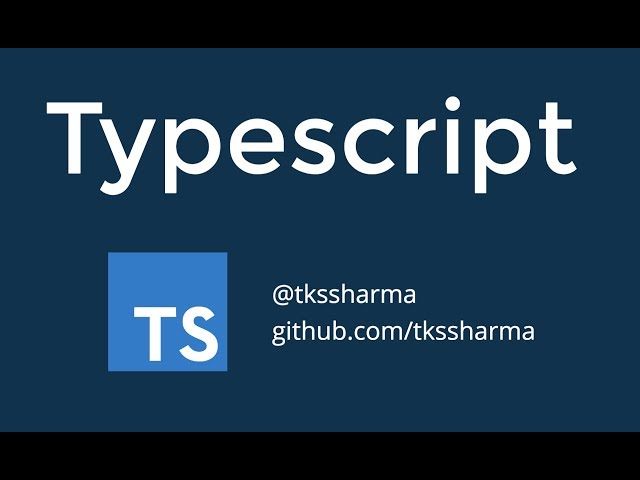 Typescript Fundamentals Types 03 Installation And Setup Typescript Fundamentals Types 03 Installation And Setup