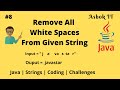Java Program To Remove White Spaces From Given String | Ashok IT