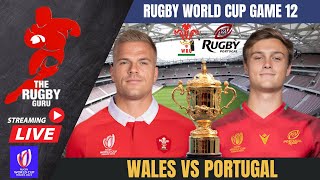 WALES VS PORTUGAL LIVE RUGBY WORLD CUP 2023 COMMENTARY