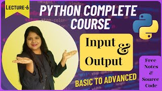 What is Input & Output in Python?| Python course 2024| Lecture-6| Python| Padho Engineering