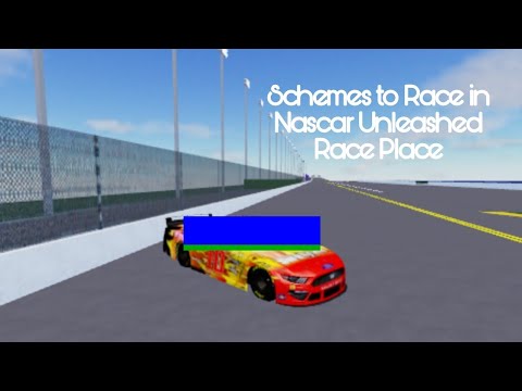 Schemes For Nascar Unleashed Race Place  Part 1