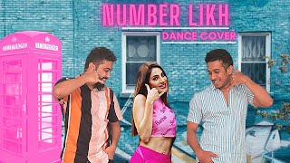 Number Likh Dance Video | Tony Kakkar | Nikki Tamboli | Leaps On Beats Dance Studio| Bollywood Dance