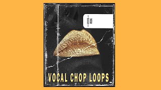 [FREE] VOCAL CHOPS SAMPLE PACK (+15 Royalty Free) vocal samples | vol:27