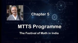 A Day with S Kumaresan CHAPTER-5 (MTTS Programme: The Festival of Math in India)