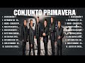 Las mejores canciones del álbum completo de Conjunto Primavera 2024