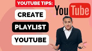 How to Make Playlist on YouTube