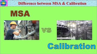 MSA vs Calibration | Difference between MSA and Calibration | explained tamil | New Mechanical Mind