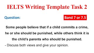 Writing Task 2: Some people believe that if a child commits a crime ...