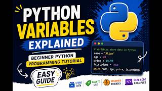 Python Variables Explained | Beginner Python Programming Tutorial (Easy Guide)