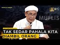 USTAZ AHMAD RIZAM - TAK SEDAR PAHALA KEBAIKAN KITA HABIS DIAMBIL ORANG.