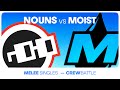 Nounsfest Showcase | Nouns vs Moist | Crew Battle