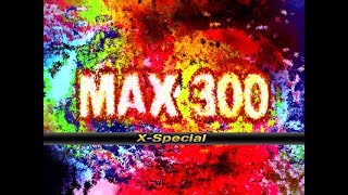 【Reverse】MAX 300 (X Special)(CSP)