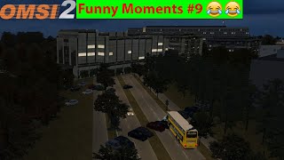 Omsi 2: Funny Moments #9 - Funny bugs, glitches fails \u0026 more Compilation