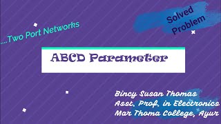 ABCD Parameters/ Transmission Parameters