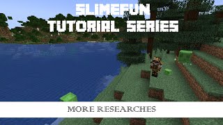 Slimefun Addon Tutorial - More Researches!