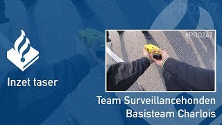 Dutch Police #PRO247 taser usage