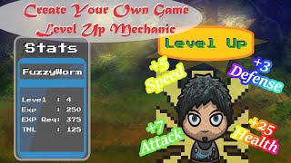Start Making Your Own Game! - Leveling Mechanic - Construct 3 Tutorial
