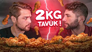 2 KİLO TAVUK YEDİLER! KEMAL VS ALPEREN