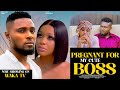 PREGNANT FOR MY CUTE BOSS (NEW MOVIE): MAURICE SAM, UCHE MONTANNA - LATEST NIGERIAN MOVIE