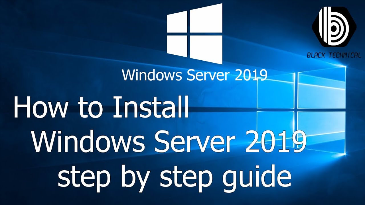 How To Install Windows Server 2019 - YouTube