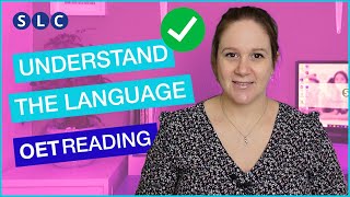 OET Reading C UNDERSTAND language