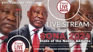 🔴 WATCH LIVE 🎥 SONA 2024 from parliament 🏛️ State of the Nation Address: Engage with TimesLIVE