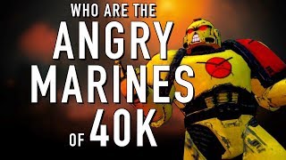 40 Facts and Lore on the Angry Marines Warhammer 40K