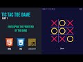Tic Tac Toe Game | HTML, CSS & JavaScript | Part 1