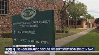 Keller ISD board discussing splitting the district in two