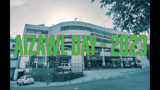 Aizawl Day 2023 Celebration - Aizawl Municipal Corporation (AMC)