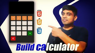 Build a calculator using HTML CSS JS