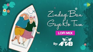Zindagi Ban Gaye Ho Tum | LoFi Chill Mix | Kasoor | DJ Aftab | Udit Narayan | Alka Yagnik