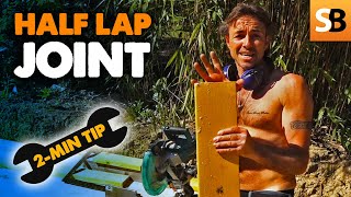 How to Cut a Half Lap Joint ~ 2-Minute Tip