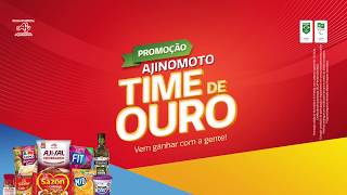 Promoção Ajinomoto Time de Ouro | Vem ganhar com a gente!