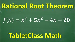 Rational Root Theorem, Rational Roots and Polynomial Division, Synthetic Division