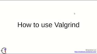Valgrind tool in Linux