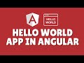 How to create hello world in Angular?