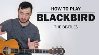 Blackbird (The Beatles) | How to play on Guitar