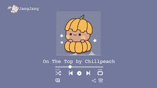 Chill In Halloween Night⛈️💀🤖- JangJang 💛 - Cute Lofi Music 🌈✨ - [One The Top by Chillpeach] 🎼🎧