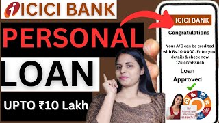 How to Get an ICICI Bank Personal Loan (Application Guide)