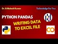 PYTHON PANDAS WRITING DATA TO EXCEL FILE