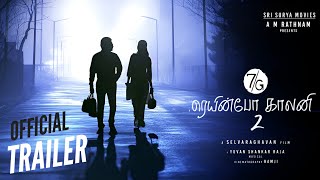 7G Rainbow Colony 2 - Official Trailer ( Tamil ) | Ravi Krishna | Selva Raghavan | U1 | First Look.