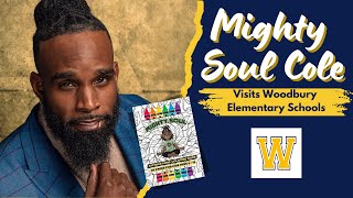 Soul Cole visits Woodbury Elementary Schools