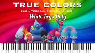 Trolls • True Colours【White Keys Only Piano Cover】by Huey Wen