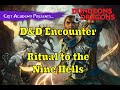 D&D Encounter | Ritual to the Nine Hells | 1 Minute Dungeons & Dragons Encounter Tips