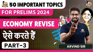 Revise Economy for UPSC Prelims 2024 | 50 Important Topics Series | Part - 3 | Sleepy Classes